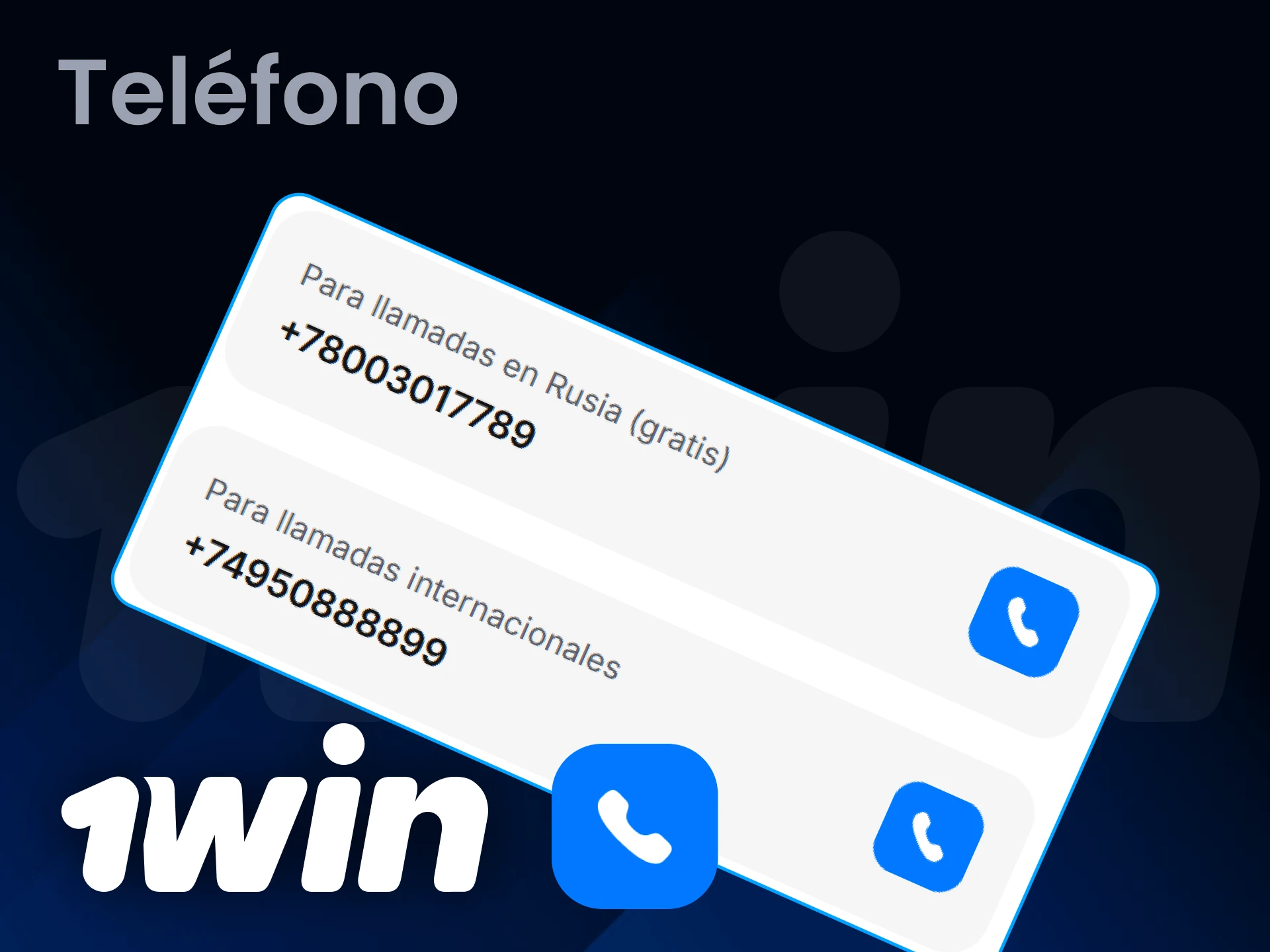 Puede llamar a 1Win para hablar sobre cualquier problema o hacer preguntas.